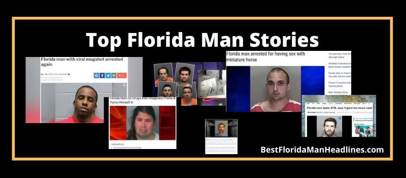 top florida man birthday challenge stories